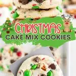 Christmas Cake Mix Cookies Pinterest graphic.