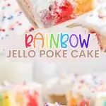 Rainbow Jello Poke Cake Pinterest graphic.