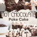 Hot Chocolate Poke Cake Pinterest graphic.