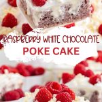White chocolate raspberry poke cake Pinterest graphic.