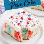 A square slice of 4th of July Jello Poke Cake with festive sprinkles sits on a plate.