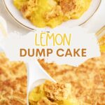 Lemon Dump Cake Pinterest graphic.