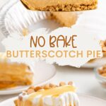 No Bake Butterscotch Pie Pinterest graphic.