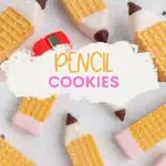 Pencil Cookies Pinterest graphic.