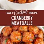 Close-up of glazed meatballs in a bowl with toothpick, red banner labeling them as 3-Ingredient Cranberry Meatballs.