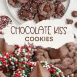 Chocolate Kiss Cookies Pinterest graphic.