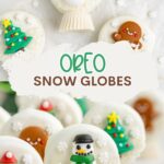 Oreo Snow Globes Pinterest pin.