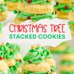 Stacked Christmas Tree Cookies Pinterest graphic.