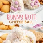 Cheese ball shaped like bunny butts, covered in coconut and candies, surrounded by pretzels and cookies.