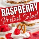 Raspberry Pretzel Salad bars with pretzel crust, creamy layer, raspberry gelatin, whipped cream, and fresh raspberry.