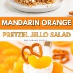 Square of orange pretzel salad topped with whipped cream, mandarin slices, and pretzel on plate with fork.