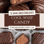 Close-up of chocolate-covered Cool Whip candies, some cut to show creamy centers, on a tray with text.