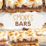 Three s'mores bars stacked on a plate, topped with toasted marshmallows and chocolate, text reads "Smores Bars.